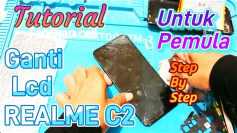 Cara Ganti Lcd Realme C2 YouTube