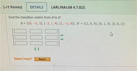 Solved Find The Transition Matrix From B To B Chegg