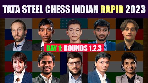 Tata Steel Chess India Rapid 2023 Day 1 Round 1 3 Pragg Abdusattorov