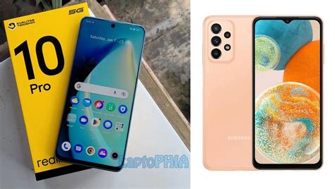 Duel Realme 10 Pro 5G Vs Samsung Galaxy A23 5G Harga Selisih 600 Ribu