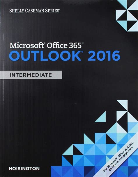 Bundle Shelly Cashman Series Microsoft Office 365 Outlook 2016