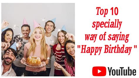 Top Different Way To Say Happy Birthday Quotes Fo Happy Birthday