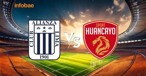 Dónde Ver Alianza Lima Vs Sport Huancayo Hoy Canal Tv Online Del Duelo Por La Fecha 15 Del