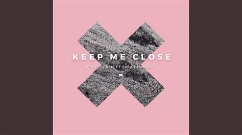 Keep Me Close Youtube Music