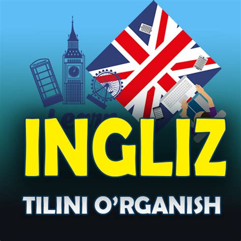 Ingliz tilini o rganish التطبيقات على Google Play