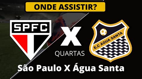 São Paulo X Água Santa Hoje Paulistão 23 Data Horário Escalações