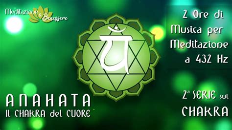 QUARTO CHAKRA Attivazione Equilibrio Guarigione Musica Per