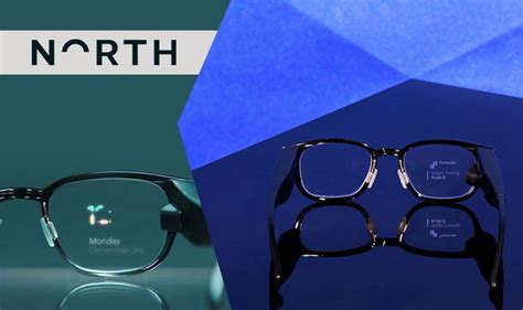 North Upgrades It Features For Focals Smart Glasses Smart Glasses