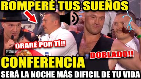 ULTIMA CONFERENCIA TYSON FURY Y USYK SE DIJERON COSAS PREVIO AL