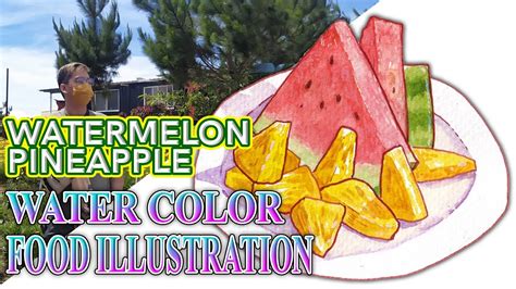 Pineapple 🍍 And Watermelon 🍉 Water Color Food Illustration Davao Del