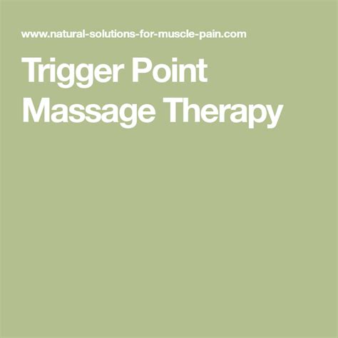 Trigger Point Massage Therapy Trigger Point Massage Massage Therapy