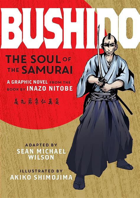 Bushido Graphic Novel The Soul Of The Samurai English Edition