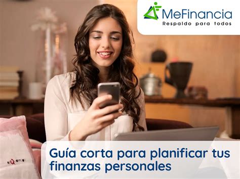 Guía Corta Para Planificar Tus Finanzas Personales Me Financia