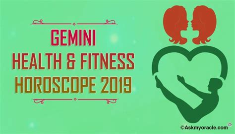 Gemini Health & Fitness Horoscope 2019 Astrology Predictions