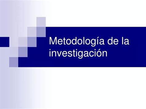 PPT Metodología de la investigación PowerPoint Presentation free