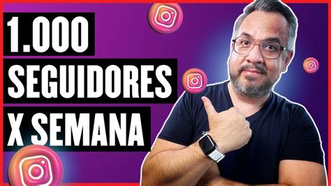 Cómo Ganar 1000 Seguidores X Semana En Instagram ¡desbloquea Tu