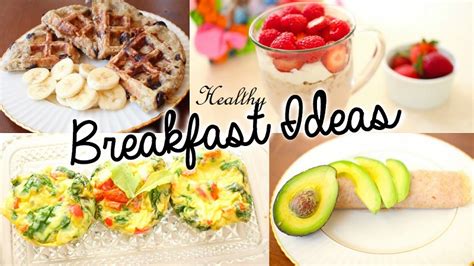 Healthy Breakfasts Ideas 8 Quick And Easy To Prepare