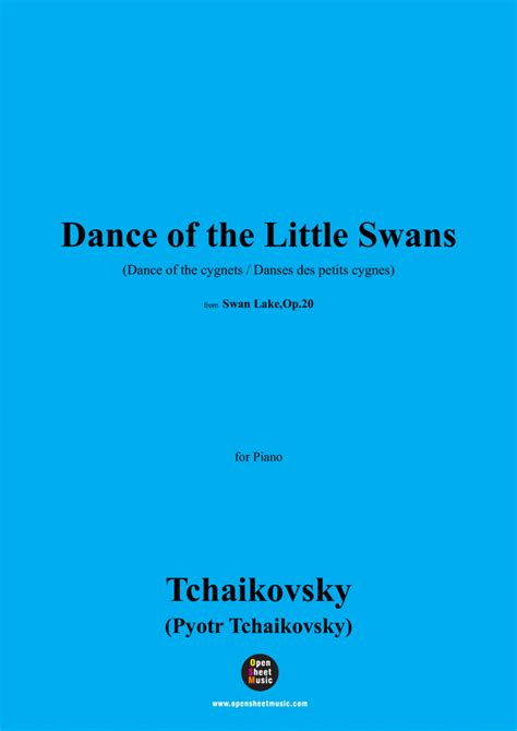 Tchaikovsky Dance Of The Little Swans For Piano Piano Solo Digital Sheet Music Sheet Music