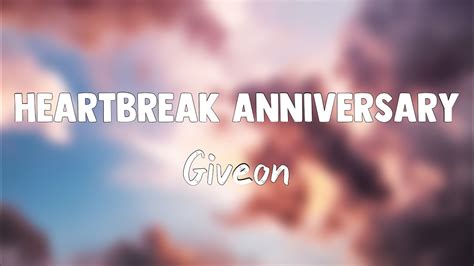 Heartbreak Anniversary Giveon Lyrics Version YouTube