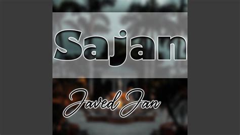Sajan - YouTube