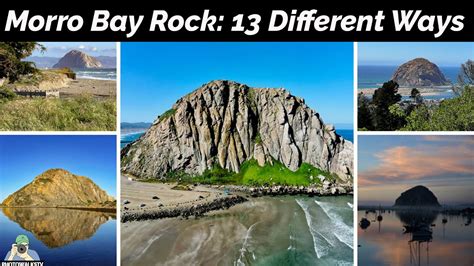 Travel Photography Ways To See Photograph Morro Bay Rock Youtube