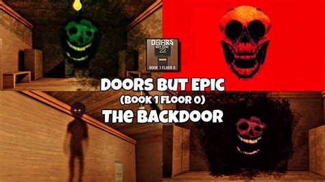 Roblox Doors But Epic Book 1 Floor 0 Backdoors Update Walkthrough