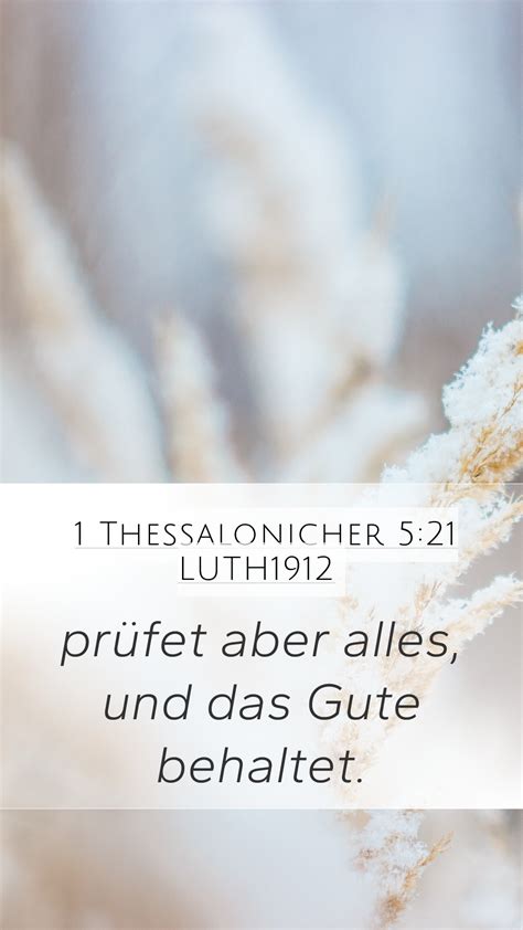 1 Thessalonicher 5 21 LUTH1912 Mobile Phone Wallpaper prüfet aber