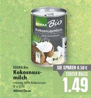 Edeka Bio Kokosnussmilch Angebot Bei E Center Prospekte De