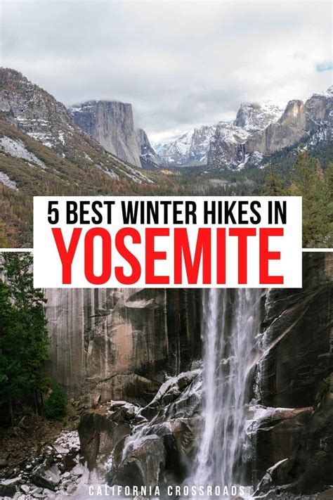 5 Spectacular Yosemite Winter Hikes for All Levels - California Crossroads