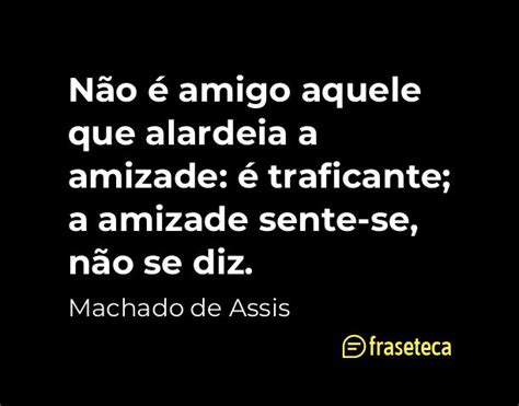 156 Frases De Machado De Assis Fraseteca