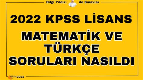 2022 KPSS LİSANS SORULARI VE CEVAPLARI TÜRKÇE CEVAPLARI MATEMATİK