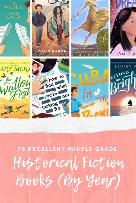 Excellent Middle Grade Historical Fiction Books By Year