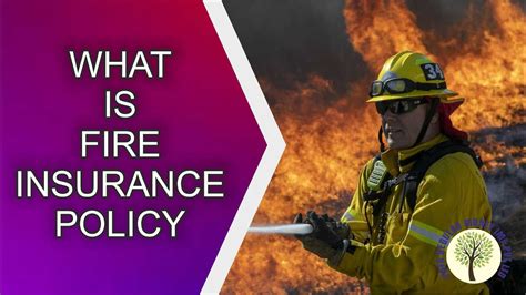 What Is Fire Insurance Policy Prfa Imf Youtube