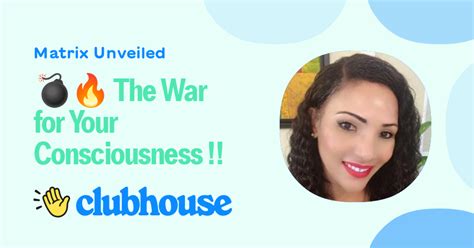 💣🔥 The War For Your Consciousness ‼️ Matrix Unveiled Clubhouse