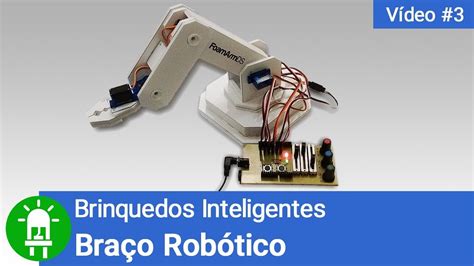 Braço Robótico Com Arduino Youtube