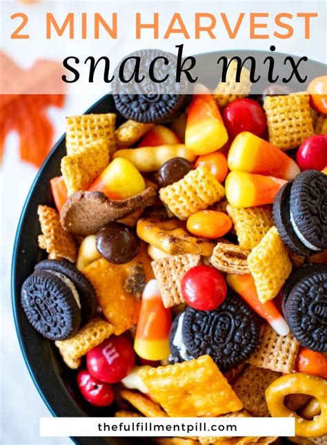 Easy 2 Minute Fall Harvest Snack Mix Fall Snack Mixes Fall Snacks