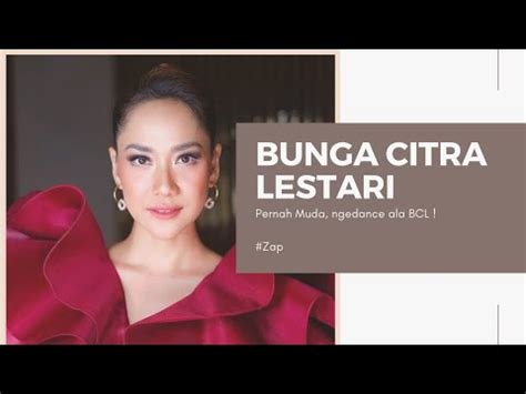 Bunga Citra Lestari Bcl Pernah Muda Zap Masquerade Youtube