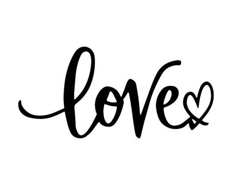 Love Svg Love Wedding Svg Cut Files Valentine Day Svg Hand Lettered