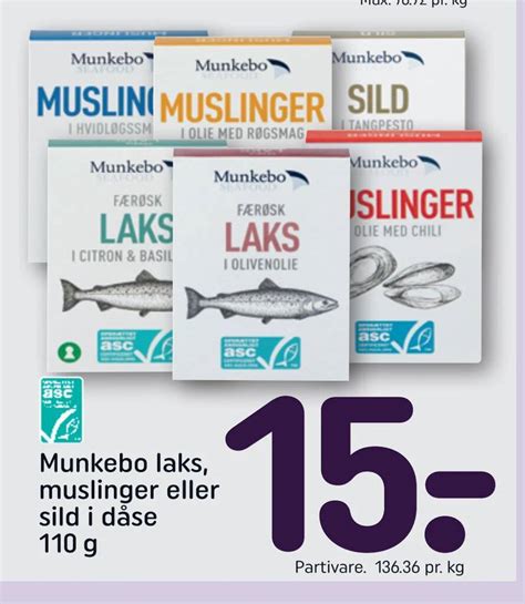 Munkebo Laks Muslinger Eller Sild I D Se G Tilbud Hos Rema