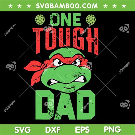 One Tough Dad Svg Png