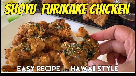 Shoyu Furikake Chicken Hawaii Style Shoyu Furikake Chicken Simple