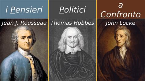 Confronto Politico Rousseau Locke Hobbes Schemi E Mappe Concettuali