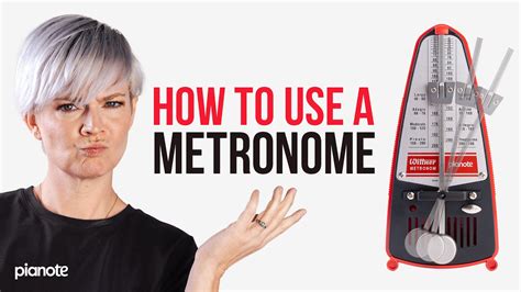 How To Use A Metronome Piano Practice Tips Youtube