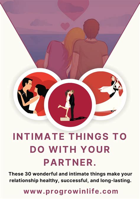 30 Wonderful And Intimate Things To Do With Your Partner For A Happy Relationship Progrowinlife