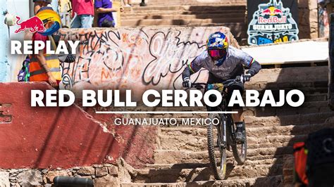 REPLAY Red Bull Guanajuato Cerro Abajo YouTube