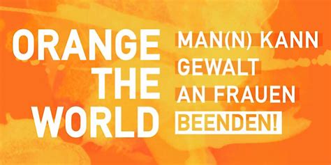 Orange The World Kampagne Internationaler Tag Zur Beseitigung Von