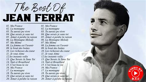 Jean Ferrat Les Plus Grands Succ S Les Meilleurs Chansons De Jean