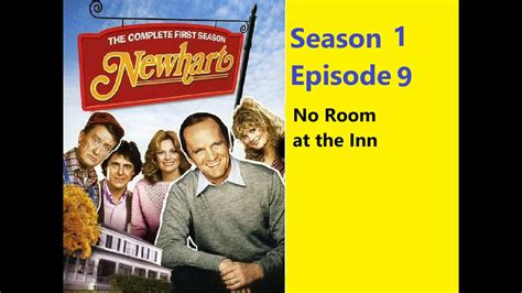 Newhart Season 1 Episode 9 No Room At The Inn YouTube