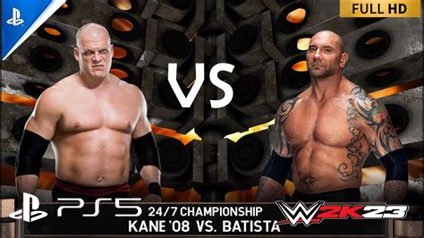 WWE 2K23 Gameplay Kane Vs Batista Hell In A Cell 27x7 Championship