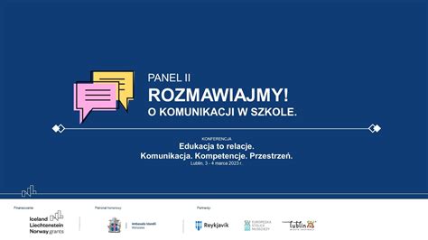 Panel Rozmawiajmy O Komunikacji W Szkole Konferencja Edukacja To